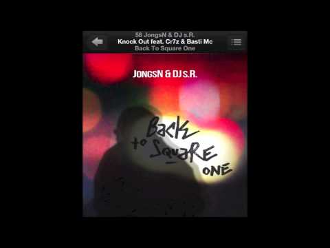 7.JongsN & DJ s.R./Knock Out feat. Cr7z & Basti Mc