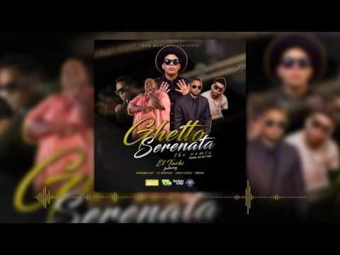 Ghetto Serenata (Remix) - El Tachi, El Roockie, Original Fat, Eddy Lover, Smoky
