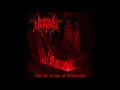 Infernal Damnation Into The Crevice Of Obliteration 2020 Full Album