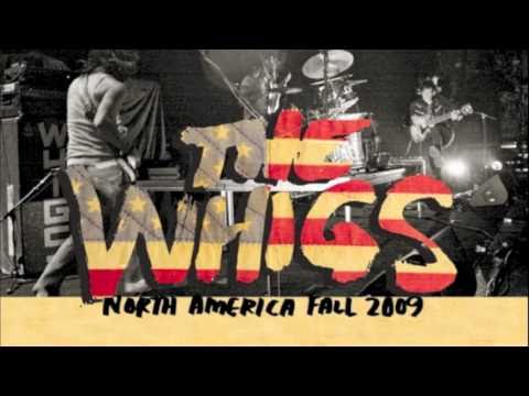 The Whigs - Hot Bed