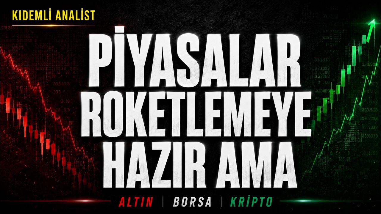 Piyasalar Roketlemeye Hazır Ama Son Tuzak Bitmedi: Gümüş, Altın, Borsa ve Kriptoda Kritik Eşik