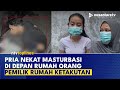 Viral Pria Di Bandung Nekat Onani Di Depan Rumah Tetangga Terekam CCTV Penghuni Rumah Ngaku Resah