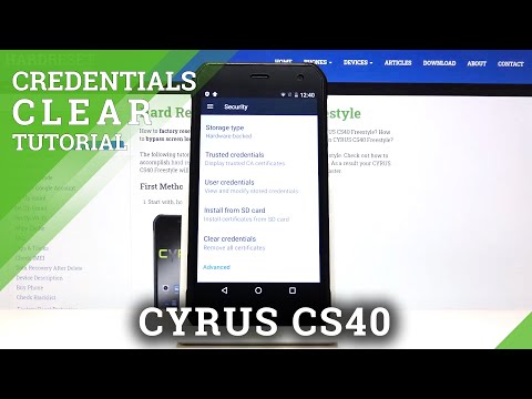 How to Clear Credentials in CYRUS CS40 - Remove All Certificates