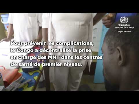 Congo : Décentralisation de la prise en charge des maladies non transmissibles