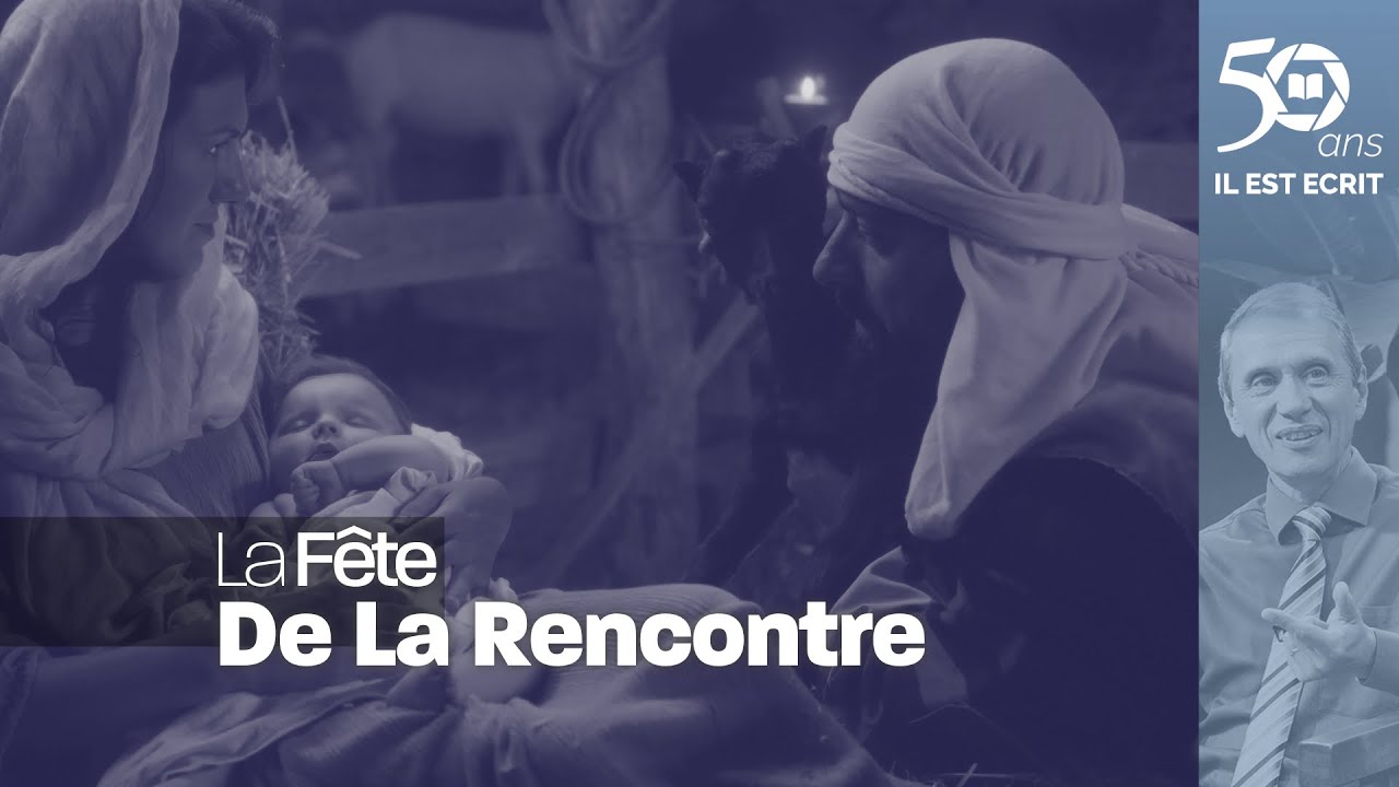 La fête de la rencontre