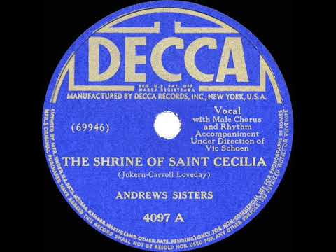 1942 HITS ARCHIVE: The Shrine Of Saint Cecilia - Andrews Sisters