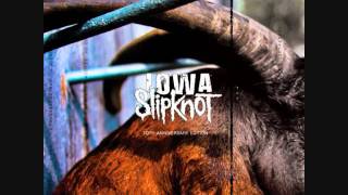 Slipknot - (515) 10th anniversary edition Iowa Disc 1