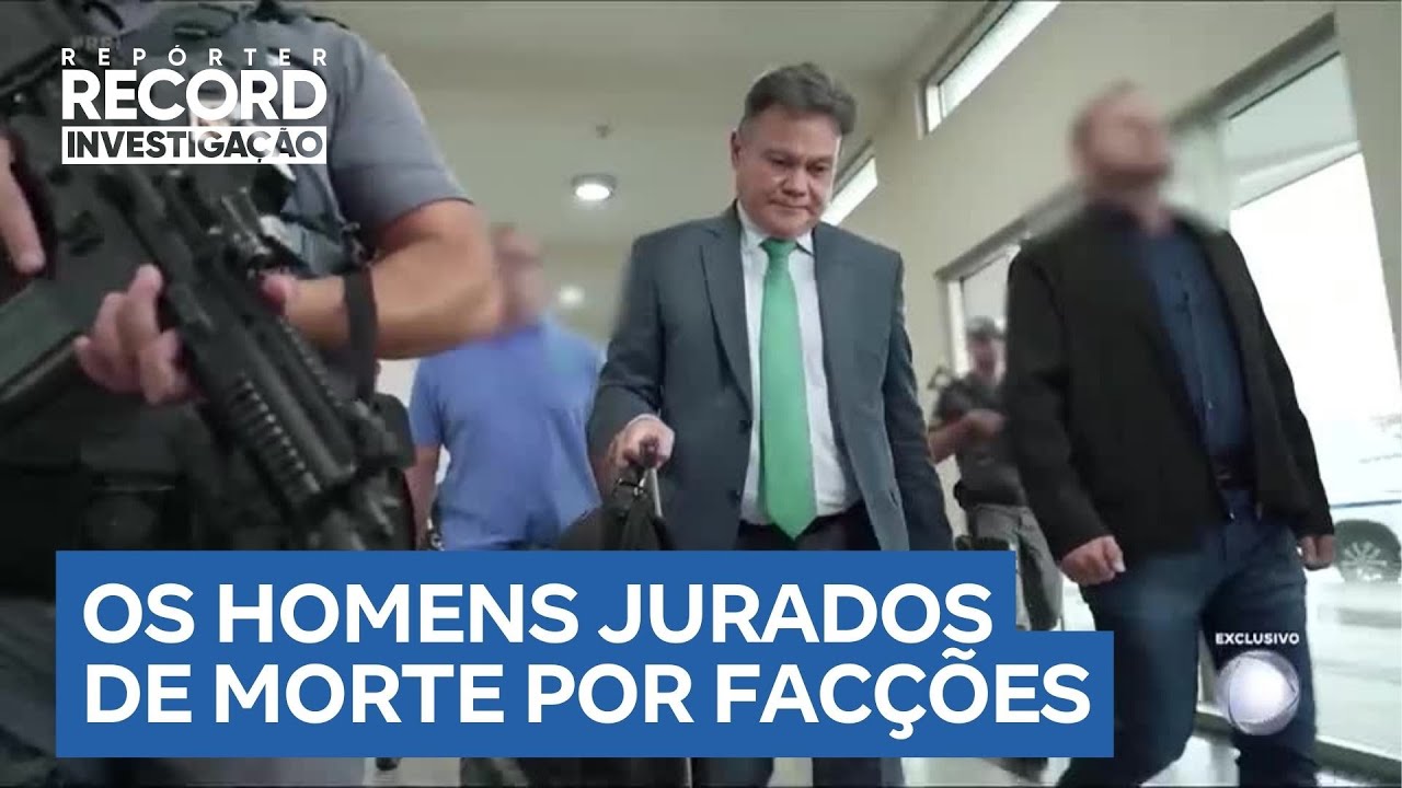 Jurados de morte: como vivem os homens marcados por combater facções e defender minorias