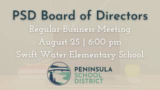 Peninsula School District Board Regular Business Meeting - 08/25/2026
