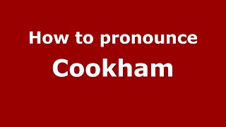 How to pronounce Cookham