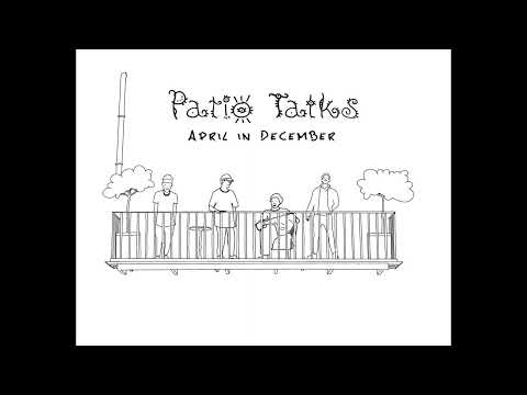 Patio Talks - Almost Perfect