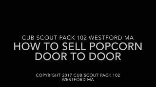 How to Sell Cub Scout Popcorn Door to Door
