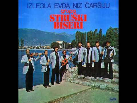 Ansambl Struski biseri - Izlegla evda niz carsija - ( Audio )