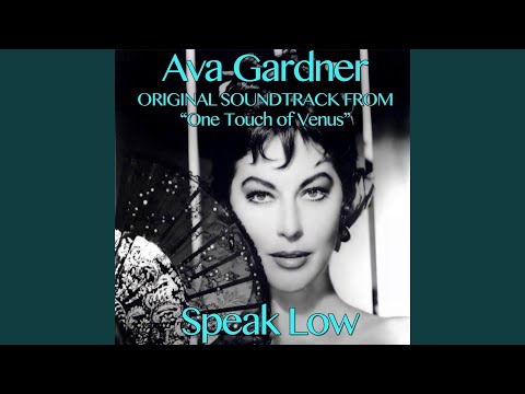 Speak Low (Original Soundtrack from "One Touch of Venus")