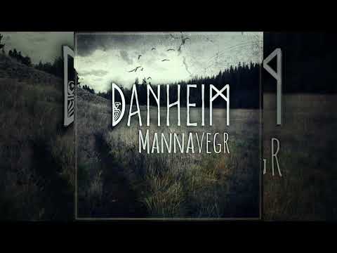 Danheim - Mannavegr [Full Album]