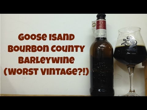 Goose Island Bourbon County Barleywine (2015) (Worst Batch?!) Review - Ep. #598