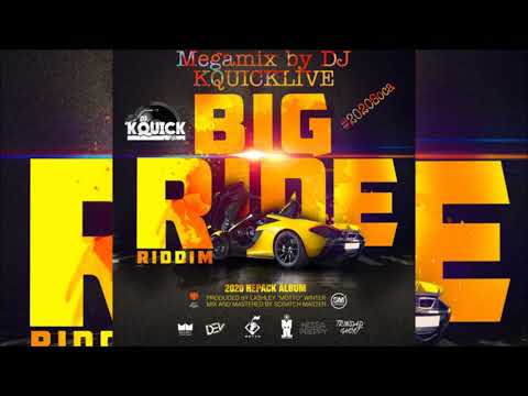 Big Ride Riddim Mega Mix (2020 SOCA)