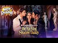 The Fae King Is My Shadow Daddy Dramabox Drama