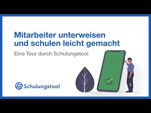 Online Schulung und Unterweisung mit Schulungstool: Eine Tour durch Schulungstool
