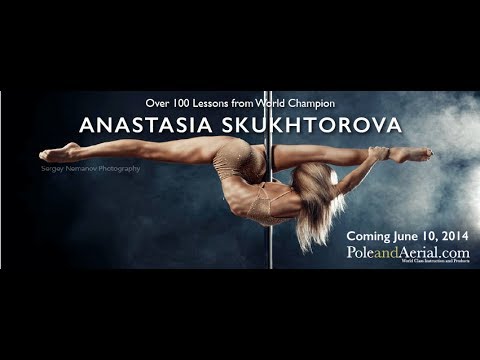 Anastasia Skukhtorova -- PoleandAerial.com's newest artist!