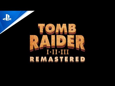 Tomb Raider I-III Remastered | Announce Trailer | PS5, PS4
