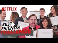 My Unorthodox Life Cast Take the Best Friends Challenge | Netflix