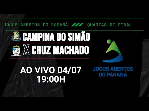 CAMPINA DO SIMÃO X CRUZ MACHADO - Quartas de Final - Jogos Abertos do PR -  Fase Regional