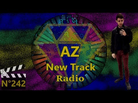 AZ - New Track Radio N°242