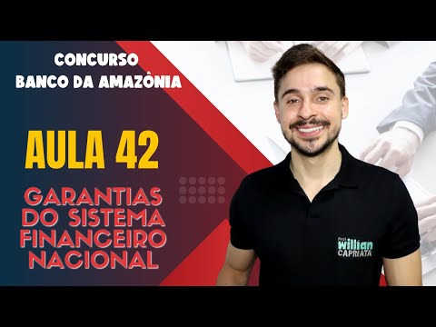 Aula 42  -  Garantias do SFN -   Aval, Fiança, alienação fiduciária, Hipoteca e mais