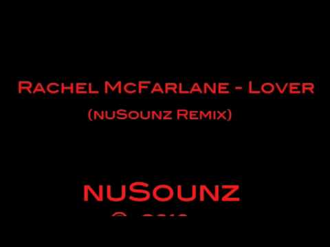 nuSounz - Lover feat. Rachel McFarlane    Uplifting House