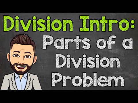 Parts of a Division Problem: Dividend, Divisor, Quotient, & Remainder | Math with Mr. J