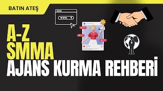 Tek videoda A-Z SMMA Ajans kurma rehberi | İlk işini kur ve müşterini bul.