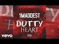 1Maddest - Dutty Heart (Official Audio)