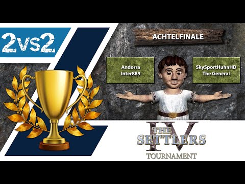 Achtelfinale 6 - Match 1 - THE SETTLERS TOURNAMENT - Deutsch - #016
