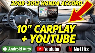 2008-2012 Honda Accord How to remove radio Install 10" Apple carplay android auto YouTube Netflix