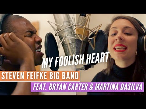 Steven Feifke Big Band // My Foolish Heart // Martina DaSilva + Bryan Carter + Alexa Tarantino