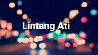 Download lagu Lintang Ati kreatif Guyon Waton (Lirik) mp3