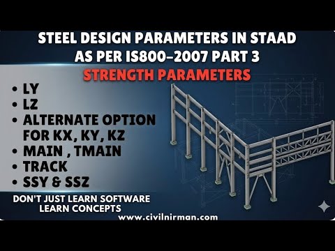 Steel Design parameters in STAAD as per is800-2007 Part 3