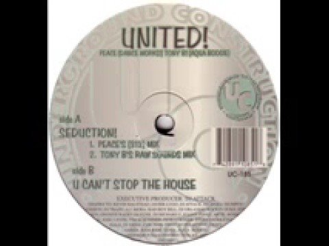 United -  U Can't Stop The House