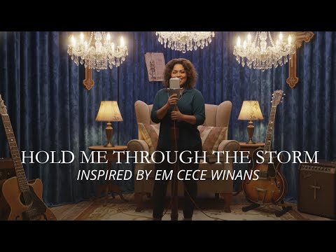 Hold Me Through the Storm – Inspired by CeCe Winans – Powerful Gospel Worship Song | Hope & Strength