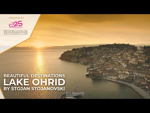 Ohrid | Lake Ohrid | Southwestern Macedonia  - Beautiful Destinations by Stojan Stojanovski 2S