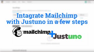 How to Integrate Mailchimp with Email Capture from Justuno