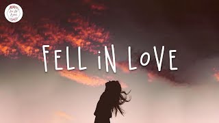 Fell In Love 🍊 English Chill Songs Playlist  Fa