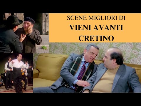 VIENI AVANTI CRETINO - SCENE MIGLIORI PARTE 1