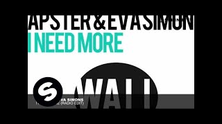Apster & Eva Simons - I Need More (Radio Edit)