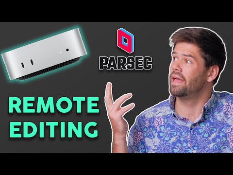 Easy Remote Video Editing (without moving files) - Parsec + Mac mini