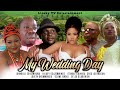 My Wedding Day Latest Nollywood Benin Movie 2025 Itohan Igbinidu Greg Igbinosun Sir Love Loveth