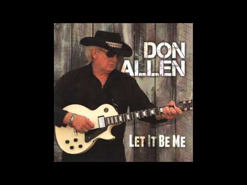 Don Allen - Let It Be Me