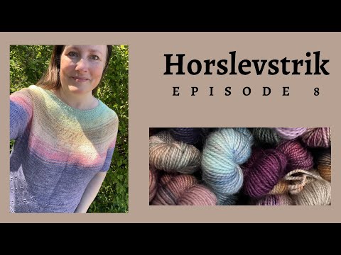 Horslevstrik episode 8 - et maraton afsnit