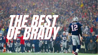 The Best Of Tom Brady | NFL Career Highlights